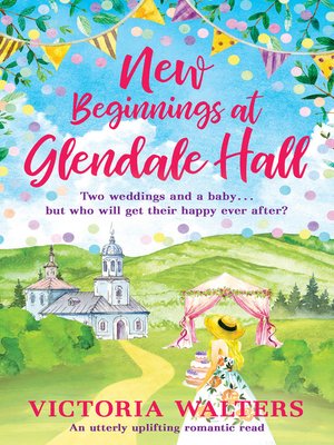 New Beginnings At Glendale Hall - ebook